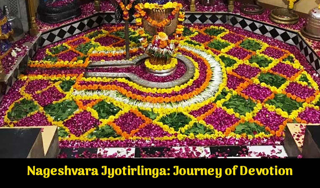 Nageshvara Jyotirlinga: A Journey of Devotion and Faith